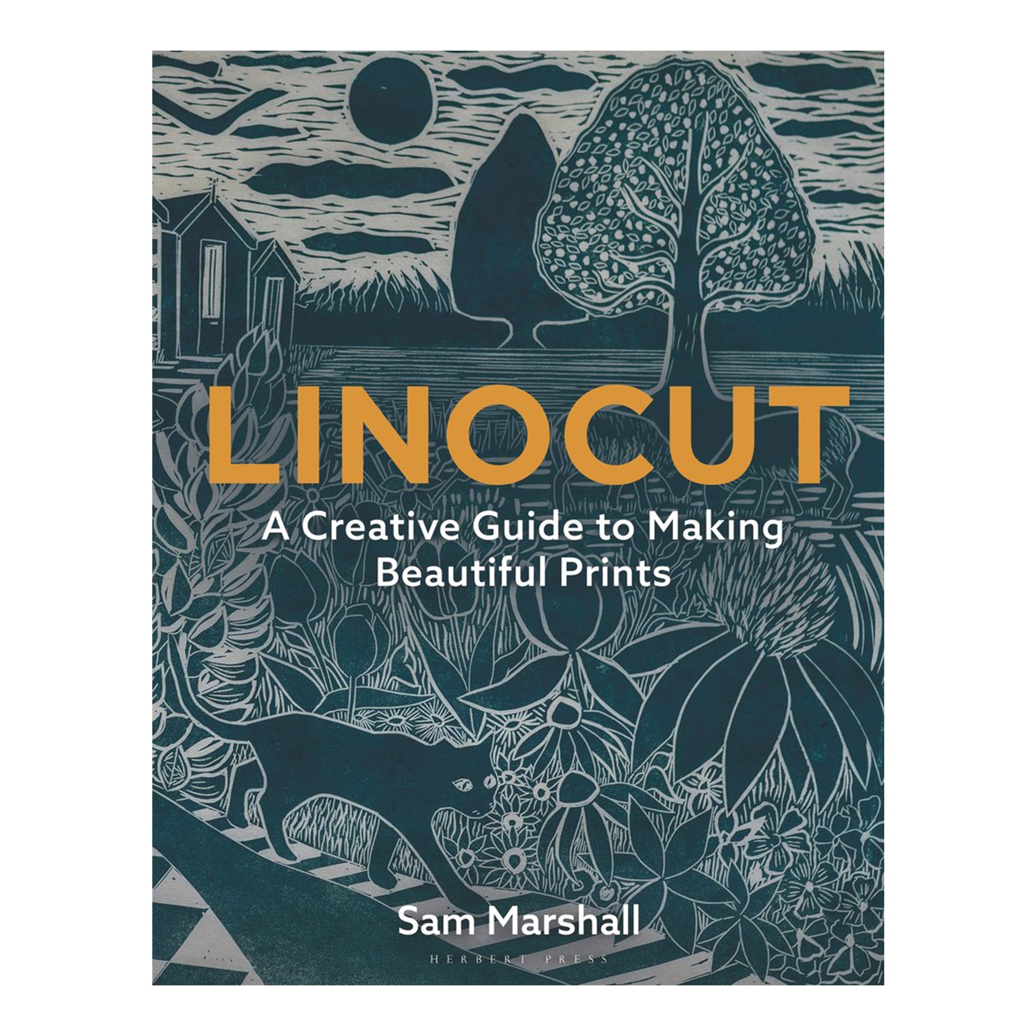 Linocut: A Creative Guide to Making Beautiful Prints by Sam Marshall